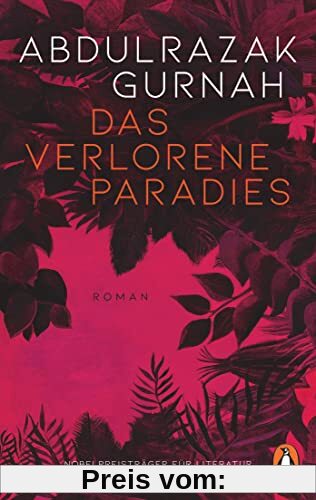 Das verlorene Paradies: Roman. Nobelpreis für Literatur 2021